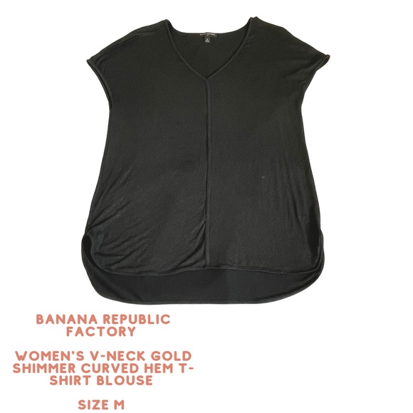 Banana Republic Factory Tops - Banana Republic Factory Women's V-neck Gold Shimmer Curved Hem T-Shirt Size M